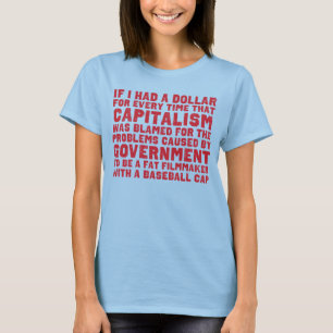 If I Had A Dollar Shirt