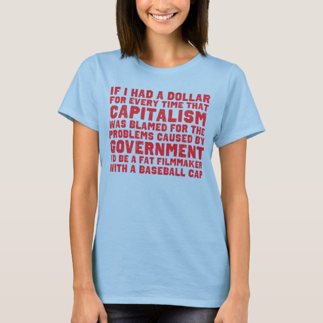 If I Had A Dollar Shirt (Front)