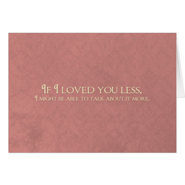 If I Loved You Less (Front Horizontal)