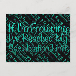 If I’m Frowning…in DuckBlue Postcard