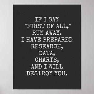 If I say First of all, run away, Poster