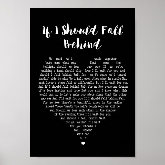 If I Should Fall Behind Black Heart Song Lyric Poster (Front)
