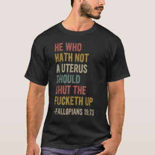 If I Wanted The Government In My Uterus T-Shirt