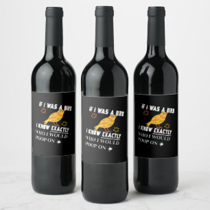 If I was A Bird Wine Label