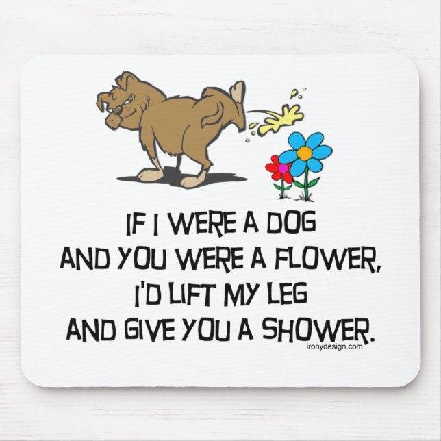 If I Were A Dog Mousepad (Front)