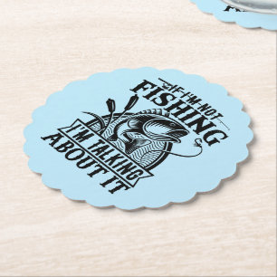 If I'm Not Fishing Trip Lover Fathers Day Present Paper Coaster