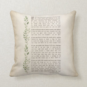 IF, Inspired poem of Rudyard Kipling Cushion