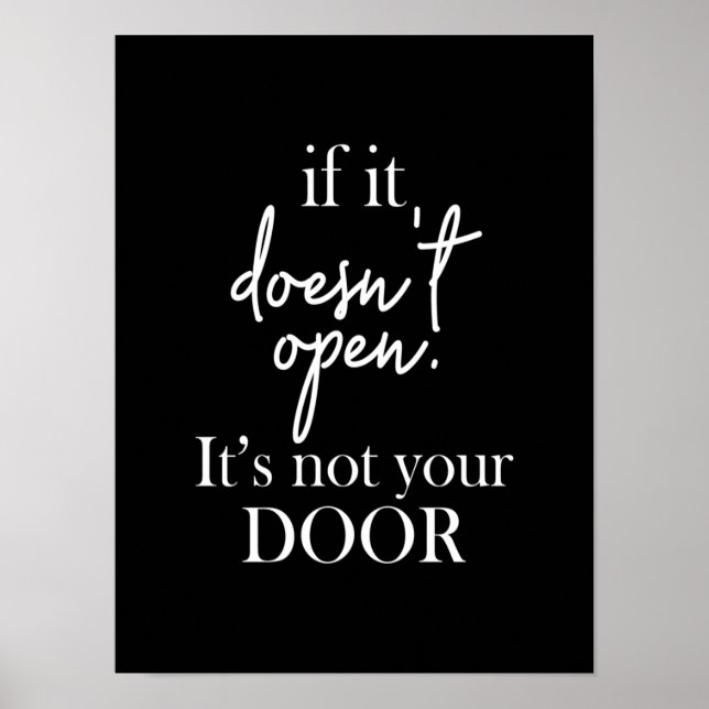 if it doesn't open it's not your door poster (Front)