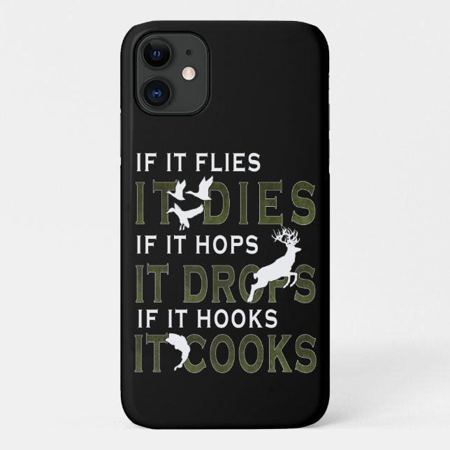 If It Flies It Does Funny Fishing Hunting Case-Mate iPhone Case (Back)