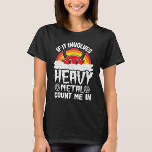 If It Involves Heavy Metal Count Me In Kids Rainbo T-Shirt