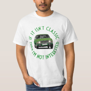 If it isn't classic - Austin Allegro UK T-Shirt