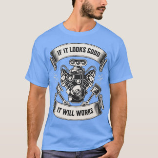 If it looks good it will works mechanic vintage de T-Shirt