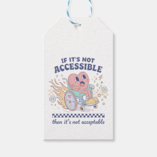 If it’s not accessible then it’s not acceptable gift tags