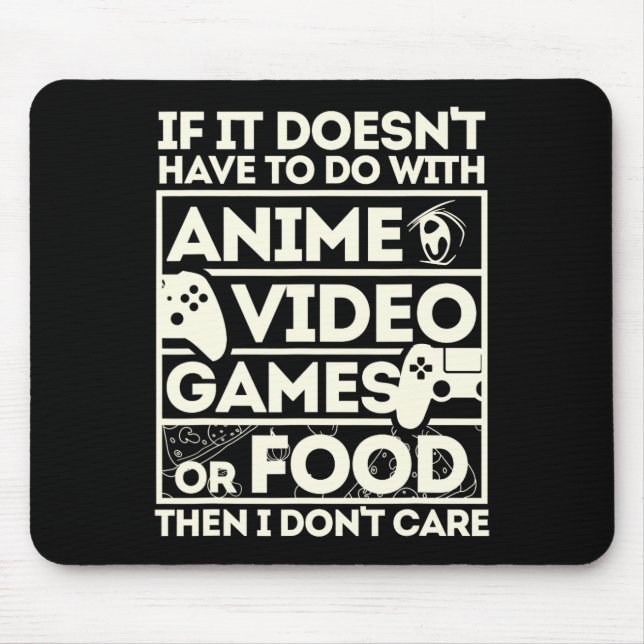 If It’s Not Anime  Mouse Mat (Front)