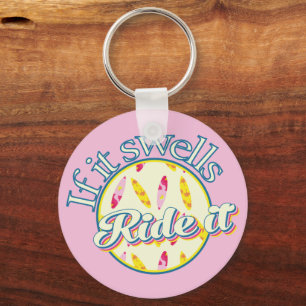 If it swells ride it custom name surfing pink key ring