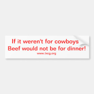 if it weren't for cowboys bumper sticker
