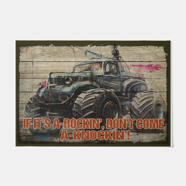 If It's A Rocking Don't Come A Knocking Doormat (Front)