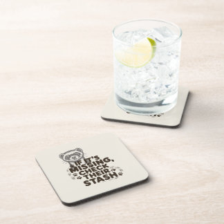 If its missing, check their stash coaster