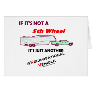 If It's Not A 5th Wheel
