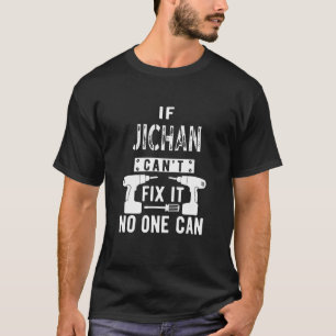 If Jichan Can't Fix It Japan Japanese Grandfather T-Shirt