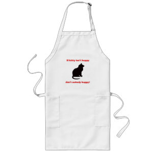 If Kitty Isn't Happy... Long Apron