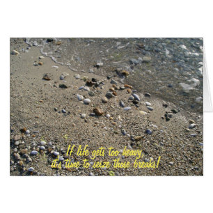 If life gets too heavy Inspirational Card (2)