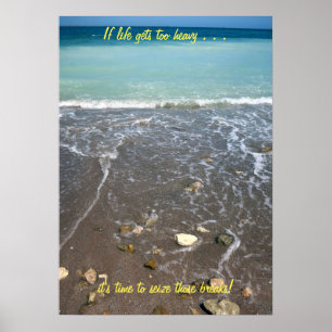 If life gets too heavy Poster