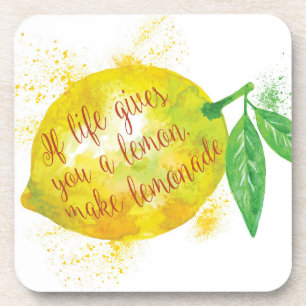 If Life Gives You A Lemon, Make Lemonade Coaster