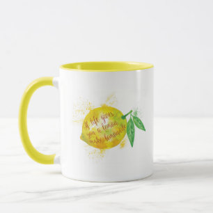 If Life Gives You A Lemon, Make Lemonade Mug