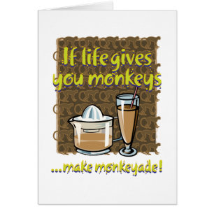 If life gives you monkeys Vertical Card