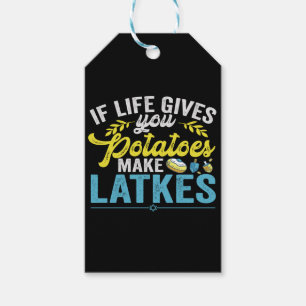 If Life gives you Potatoes Make Latkes Hanukkah Gift Tags