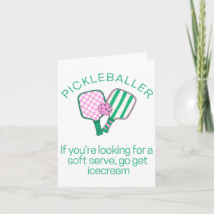 If looking for a soft serve funny pickle ball card
