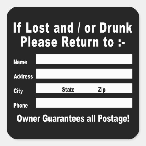 Image of If Lost and / or Drunk Please Return to Square Sticker