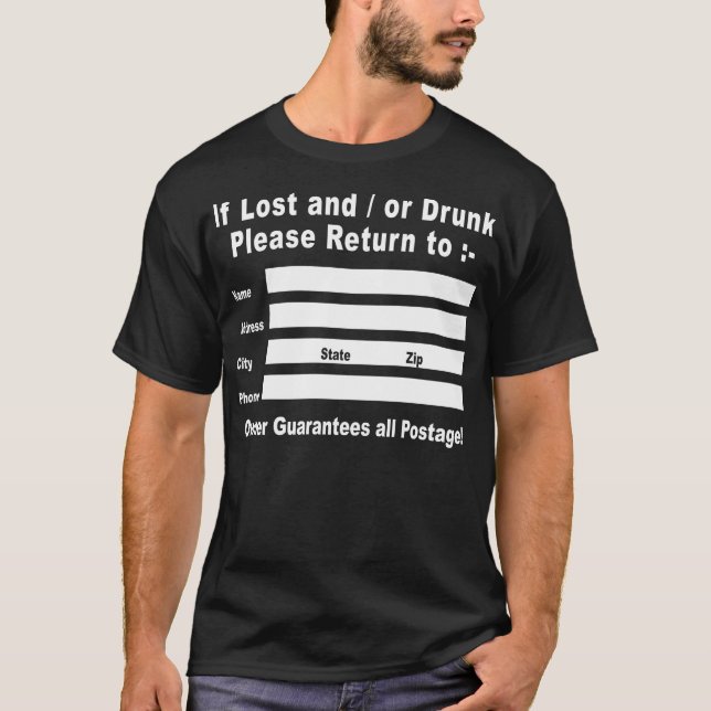 If Lost and / or Drunk Please Return to T-Shirt (Front)