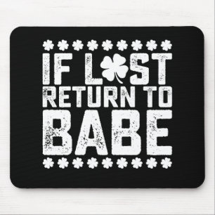 If Lost Return To Babe I Am Babe Couple Matching Mouse Mat