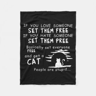 If Love Someone Set Hate Someone Get A Cat Fleece Blanket
