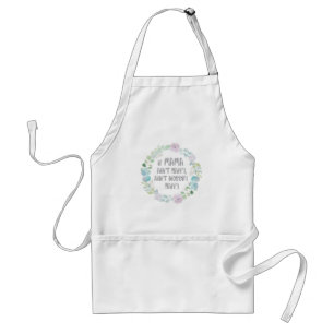 If Mama Ain't Happy with Floral Wreath Standard Apron