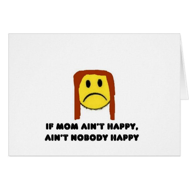 If Mum Ain't Happy (Front Horizontal)