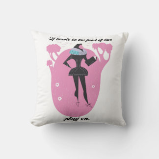 If music be the food of love play on cushion