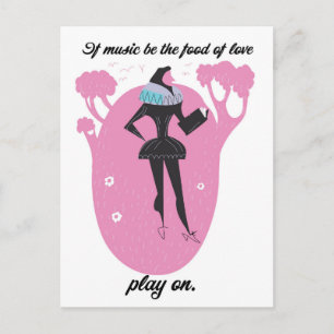 If music be the food of love play on postcard