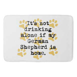 If My German Shepherd Is Home Bath Mat