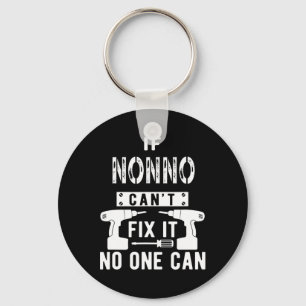 If Nonno Can't Fix It Nobody Can Italy Italian Gra Key Ring