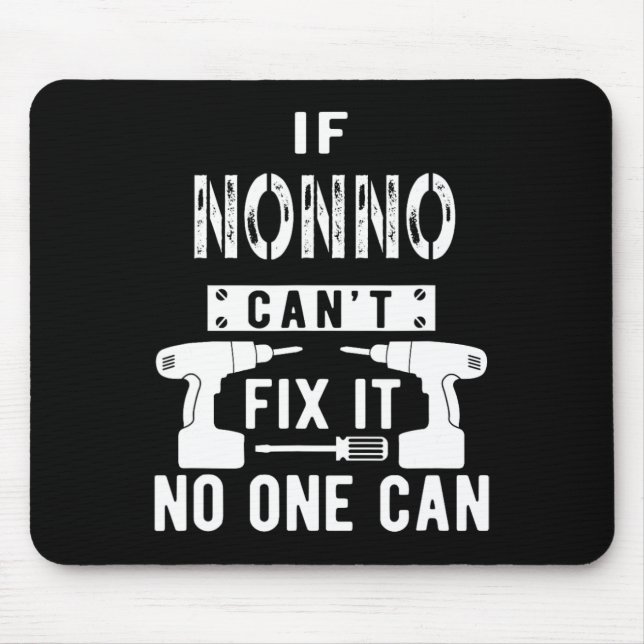 If Nonno Can't Fix It Nobody Can Italy Italian Gra Mouse Mat (Front)