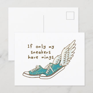 If only my sneakers have wings postcard