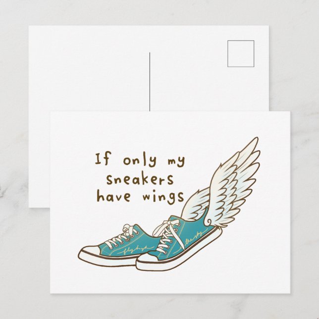 If only my sneakers have wings postcard (Front/Back)