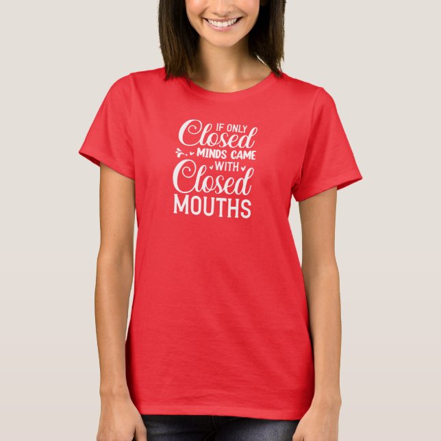 If only - T-Shirt (Front)
