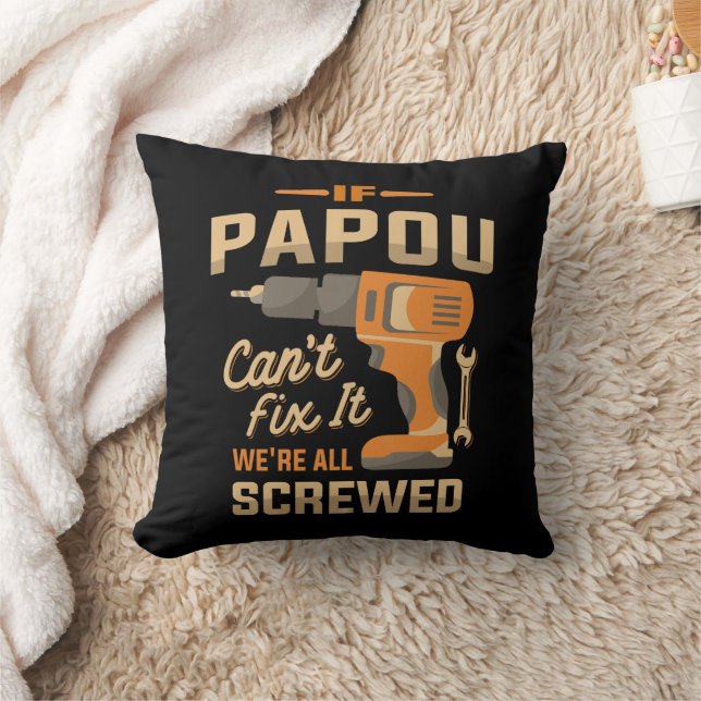 If Papou Cant Fix It Funny Handyman Grandpa Cushion (Blanket)