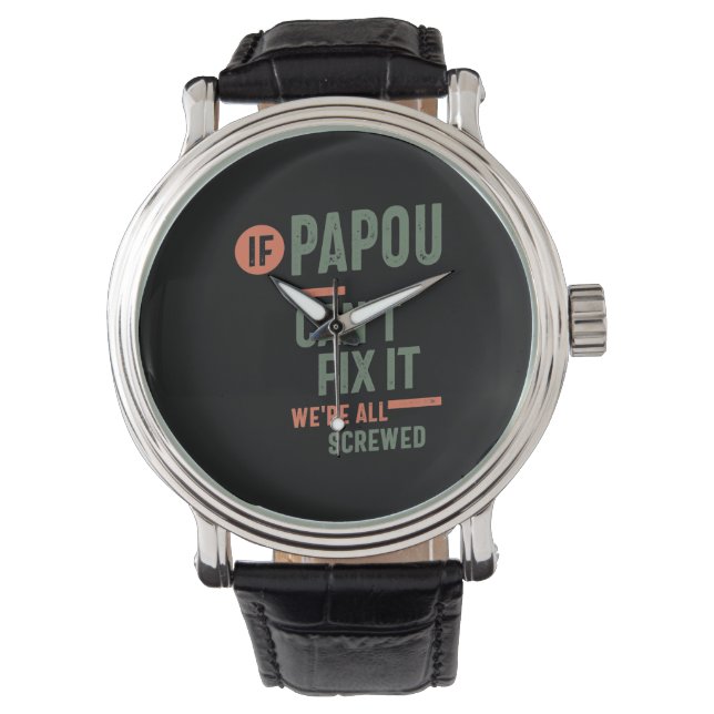 If Papou Can't Fix It We're All Screwed | Fahter Watch (Front)