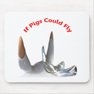 If Pigs Could Fly Mouse Mat