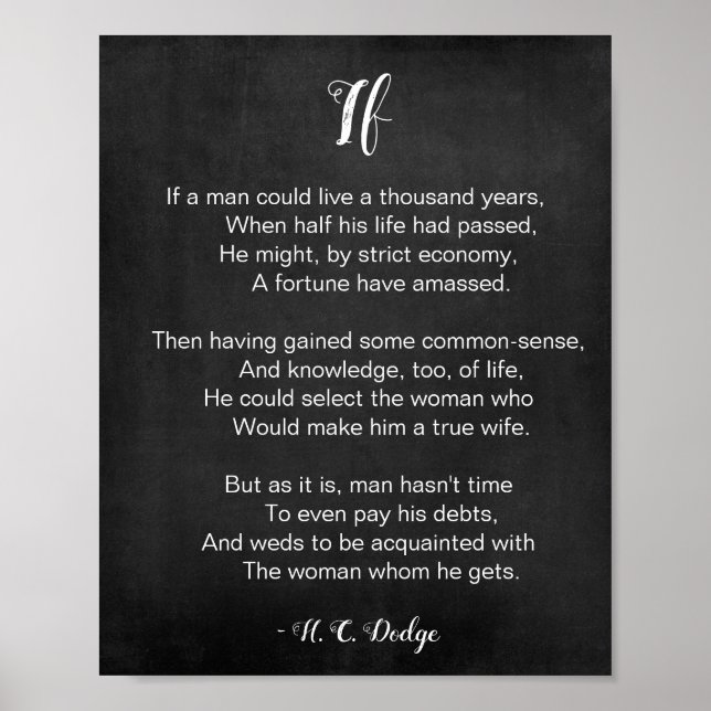 If Poem by Reginald H. C. Dodge Black and White Poster (Front)